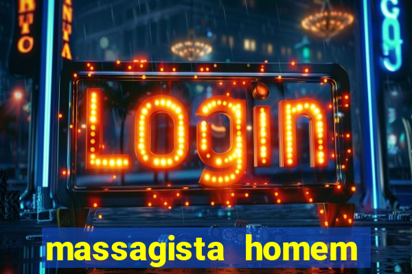 massagista homem porto alegre